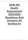 HESI RN  Health Assessment 2023/2024 Questions And Answers All Verified A+