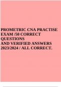 PROMETRIC CNA PRACTISE EXAM &sol;50 CORRECT QUESTIONS AND VERIFIED ANSWERS 2023&sol;2024 &sol; ALL CORRECT&period;