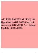 ATI PHARM EXAM LPN | 250 Questions with 100% Correct Answers |GRADED A+ | Latest Update | 2023/2024.