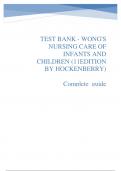 TEST BANK - WONG'S NURSING CARE OF INFANTS AND CHILDREN (11EDITION BY HOCKENBERRY) Complete  guide
