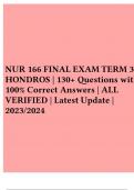 NUR 166 FINAL EXAM TERM 3 HONDROS | 130+ Questions with100% Correct Answers | ALL VERIFIED | Latest Update | 2023/2024