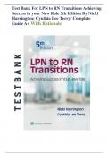 Test Bank For LPN to RN Transitions Achieving Success in your New Role 5th Edition By Nicki Harrington; Cynthia Lee Terry/ Complete Guide A+ With Rationale