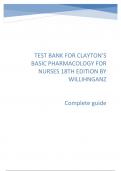CLAYTON’S BASIC PHARMACOLOGY FOR NURSES 18TH EDITION BY WILLIHNGANZ  TEST BANK  Complete guide