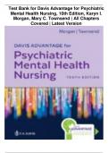 Test Bank for Davis Advantage for Psychiatric Mental Health Nursing&comma; 10th Edition&comma; Karyn I&period; Morgan&comma; Mary C&period; Townsend &vert; All Chapters Covered &vert; Latest Version