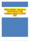 Shadow Health - Tina Jones&comma; Health History With Complete Solution