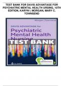 Test Bank for Davis Advantage for Psychiatric Mental Health Nursing, 10th Edition, Karyn I. Morgan, Mary C. Townsend Chapter 1-43|Complete Guide A+