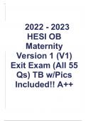 2022 - 2023 HESI OB Maternity Version 1 (V1) Exit Exam (All 55 Qs)