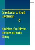 Introduction to Health Assessment & Guidelines of an Effective Interview and Health History