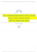 ATI COMPREHENSIVE EXIT EXAM 2023-2024 WITH NGN   {WITH ANSWER KEY}  GRADED A+
