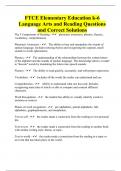 FTCE Elementary Education k-6 Language Arts and Reading Questions and Correct Solutions