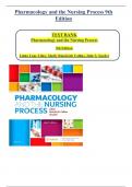 Test Bank for Pharmacology and the Nursing Process 9th Edition Authors: Linda Lilley, Shelly Collins, Julie Snyder | Complete Guide 2023