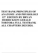 TEST BANK PRINCIPLES OF ANATOMY AND PHYSIOLOGY 12th EDITION BY BRYAN DERRICKSON GERALD TORTORA FULL TESTBANK ALL CHAPTERS 2023/2024.