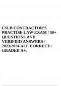 CSLB CONTRACTOR&rsquo;S PRACTISE LAW EXAM &sol; 50&plus; QUESTIONS AND VERIFIED ANSWERS &sol; 2023&sol;2024 ALL CORRECT &sol; GRADED A&plus;&period; 