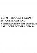 CDFM – MODULE 1 EXAM / 50+ QUESTIONS AND VERIFIED ANSWERS 2023/2024 / ALL CORRECT GRADED A+. 