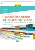 Davis Advantage for Fundamentals of Nursing Care Concepts, Connections & Skills 4th Edition by David Burton & Marti Smith - Complete, Elabrated and Latest Test bank ALL Chapters 1-38 included