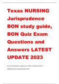 Texas NURSING Jurisprudence BON study guide,  BON Quiz Exam  Questions and  Answers LATEST  UPDATE 2023