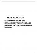 LEADERSHIP ROLES AND MANAGEMENT FUNCTIONS AND NURSING 10THEDITION MARQUISHUSTON 2023