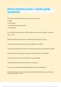 Gross Anatomy Exam 1 &lpar;study guide questions&rpar;-well answered questions 