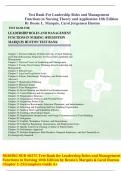Test Bank For Leadership Roles and Management Functions in Nursing Theory and Application 11th Edition By Bessie L. Marquis, Carol Jorgensen Huston TEST BANK FOR LEADERSHIP ROLES AND MANAGEMENT FUNCTIONS IN NURSING 11TH EDITION MARQUIS HUSTON TEST BANK