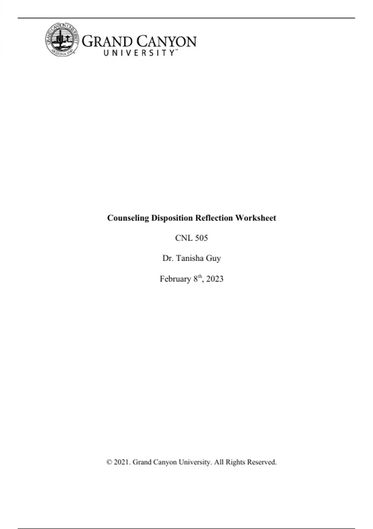 CNL 505 Counseling Dispostion Reflection Worksheet - CNL 505 - Stuvia US