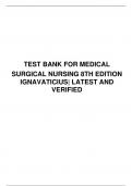TEST BANK FOR MEDICAL SURGICAL NURSING 8TH EDITION IGNAVATICIUS| Test Bank 100% Veriﬁed Answers
