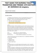 TEST BANK FOR NURSING TODAY TRANSITION AND TRENDS 10TH EDITION BY ZERWEKH All chapters&period;