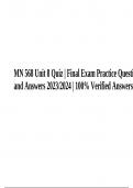 MN 568 Unit 8 Quiz | Final Exam Practice Questions and Answers 2023/2024 | 100% Verified Answers