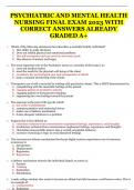 PSYCHIATRIC AND MENTAL HEALTH NURSING FINAL EXAM 2023 WITH CORRECT ANSWERS ALREADY GRADED A+