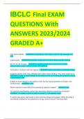 IBCLC Final EXAM  QUESTIONS With  ANSWERS 2023&sol;2024  GRADED A&plus;