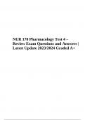 NUR 170 Pharmacology Test 4 – Review Exam Questions and Answers | Latest Update 2023/2024 Graded A+