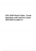 NSG 6430 Week 9 Quiz - Exam Questions with Answers Latest 2023&sol;2024 Graded A&plus;