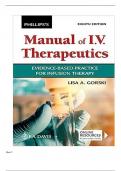 Test Bank for Phillips’s Manual of I.V. Therapeutics; Evidence-Based Practice for Infusion Therapy 8th Edition Lisa Gorski: Isbn no-10 1719646090, Isbn no-13 978-1719646093, Complete Guide A+