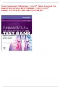 Egans Fundamental Of Respiratory Care 12th Edition Kacmarek Test Bank/FUNDAMENTAL RESPIRATORY CARE EGAN 12th Edition.LATEST QUESTION AND ANSWERS 2023 