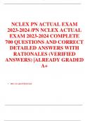 NCLEX PN ACTUAL EXAM 2023-2024 /PN NCLEX ACTUAL EXAM 2023-2024 COMPLETE 700 QUESTIONS AND CORRECT DETAILED ANSWERS WITH RATIONALES (VERIFIED ANSWERS) |ALREADY GRADED A+     