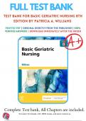 Test Bank For Basic Geriatric Nursing 8th Edition by Patricia A. Williams |2023/2024 | 9780323826853 | Chapter 1-20  | Complete Questions and Answers A+