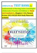 COMPLETE A+ TEST BANK For Fundamentals of Nursing Active Learning for Collaborative Practice 3rd Edition by Yoost B.,& Crawford, L., Chapters 1-42,/Newest Version 2023-NCLEX NGN Study Materials Included. ISBN 13-9780323828093