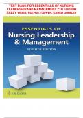TEST BANK FOR ESSENTIALS OF NURSING LEADERSHIP AND MANAGEMENT 7TH EDITION SALLY WEISS, RUTH M. TAPPEN, KAREN GRIMLEY