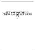 TEST BANK FOR SUCCESS IN PRACTICAL VOCATIONAL NURSING 8TH EDITION BY Knecht