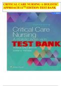  TEST BANK FOR CRITICAL CARE NURSING A HOLISTIC APPROACH 11TH EDITION