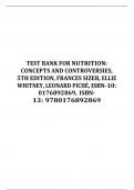 TEST BANK FOR NUTRITION: CONCEPTS AND CONTROVERSIES, 5TH EDITION, FRANCES SIZER, ELLIE WHITNEY, LEONARD PICHÉ, ISBN-10: 0176892869, ISBN- 13: 9780176892869