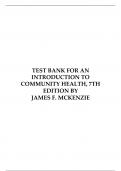 TEST BANK FOR AN INTRODUCTION TO COMMUNITY HEALTH, 7TH EDITION BY JAMES F. MCKENZIE