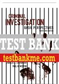 Test Bank For Criminal Investigation&colon; Basic Perspectives 13th Edition All Chapters - 9780133514407