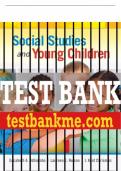 Test Bank For Social Studies and Young Children 1st Edition All Chapters - 9780133550733