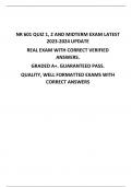 NR 601 QUIZ 1, 2 AND MIDTERM EXAM LATEST  2023-2024 UPDATE REAL EXAM WITH CORRECT VERIFIED  ANSWERS. GRADED A+. GUARANTEED PASS. QUALITY, WELL FORMATTED EXAMS WITH  CORRECT ANSWERS
