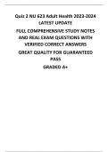 Quiz 2 NU 623 Adult Health 2023-2024  LATEST UPDATE FULL COMPREHENSIVE STUDY NOTES  AND REAL EXAM QUESTIONS WITH  VERIFIED CORRECT ANSWERS GREAT QUALITY FOR GUARANTEED  PASS GRADED A+