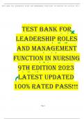 TEST BANK FOR  LEADERSHIP ROLES  AND MANAGEMENT  FUNCTION IN NURSING  9TH EDITION 2023 latest updated 100% rated pass!!!