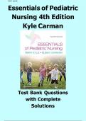 Test Bank For Essentials of Pediatric Nursing 4th Edition Kyle Carman||ISBN NO-10 1975139844||ISBN NO-13 978-1975139841||All Chapters||Complete Guide A+