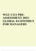 WGU C211 PRE- ASSESSMENT 2023: GLOBAL ECONOMICS FOR MANAGERS