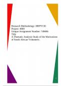 Research Methodology: HRPYC81 Project: 4809 Unique Assignment Number: 749696 Title A Thematic Analysis Study of the Motivations of South African Volunteers .