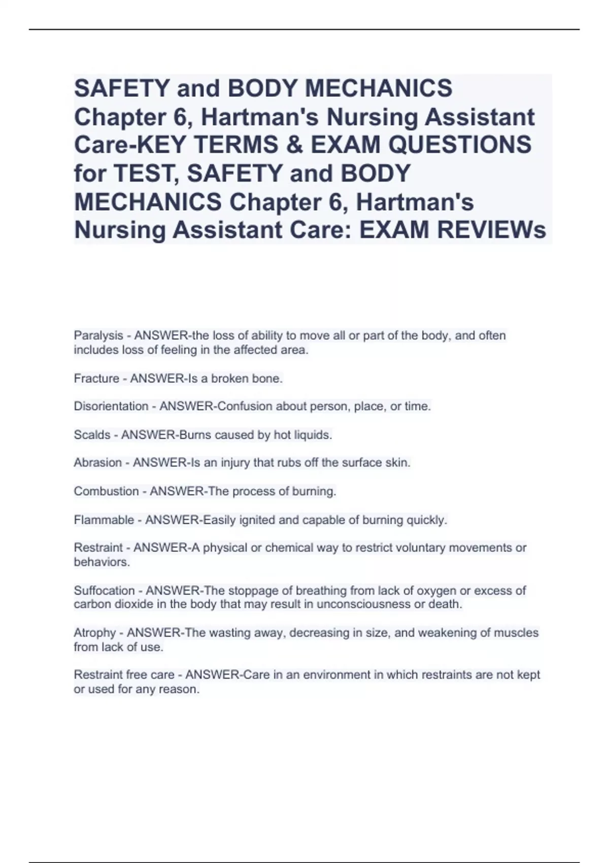 SAFETY and BODY MECHANICS Chapter 6, Hartman's Nursing Assistant CareKEY TERMS & EXAM QUESTIONS